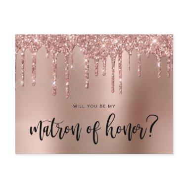 Rose gold drips will you be my matron of honor invitation post