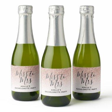 Rose Gold Faux Glitter Miss to Mrs Bachelorette Sparkling Wine Label