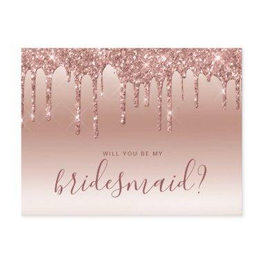 Rose gold glitter drips will you be my bridesmaid invitation postInvitations