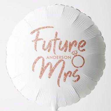 Rose Gold Glitter Future Mrs Balloon