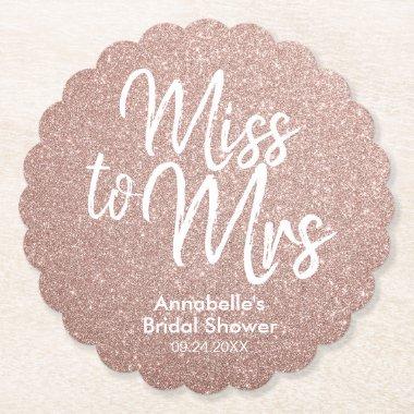 Rose Gold Glitter Glam Miss to Mrs Bridal Shower Paper Coaster