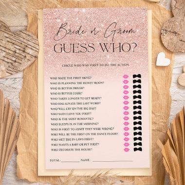 Rose gold glitter ombre pink guess Bridal game