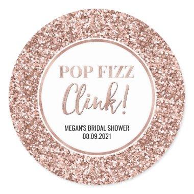 Rose Gold Glitter Pop Fizz Clink Bridal Shower Classic Round Sticker