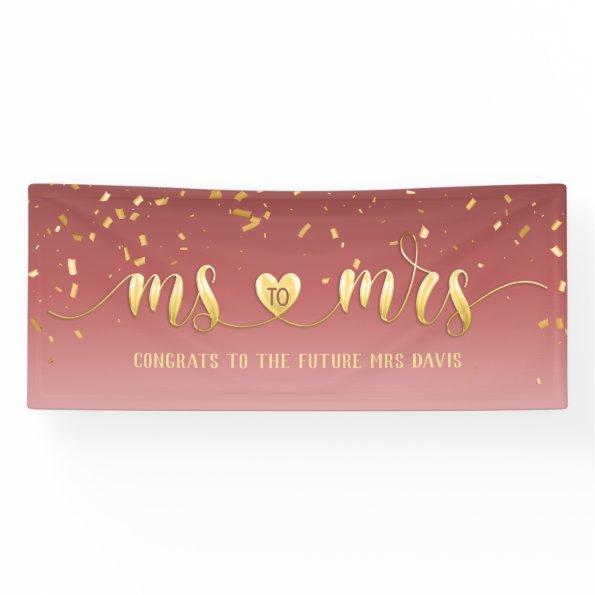 Rose Gold Ms to Mrs Bridal Shower Banner