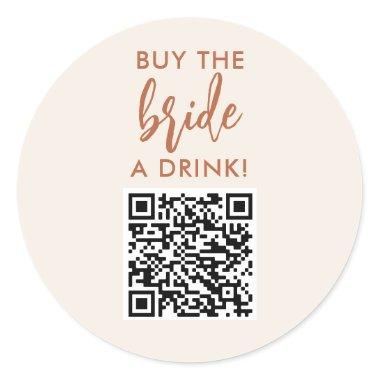 Rust Buy The Bride A Drink Bachelorette Party QR Classic Round Sticker