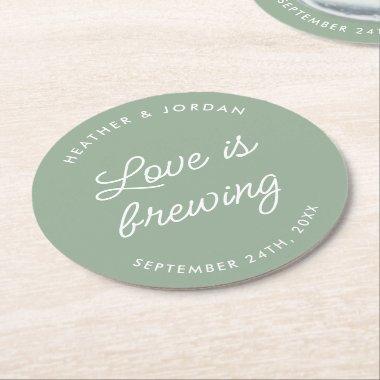 Sage Green Love Is Brewing Wedding Reception Round Paper Coaster