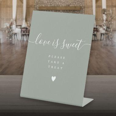 Sage Green Love Is Sweet Take A Treat Favour Pedestal Sign