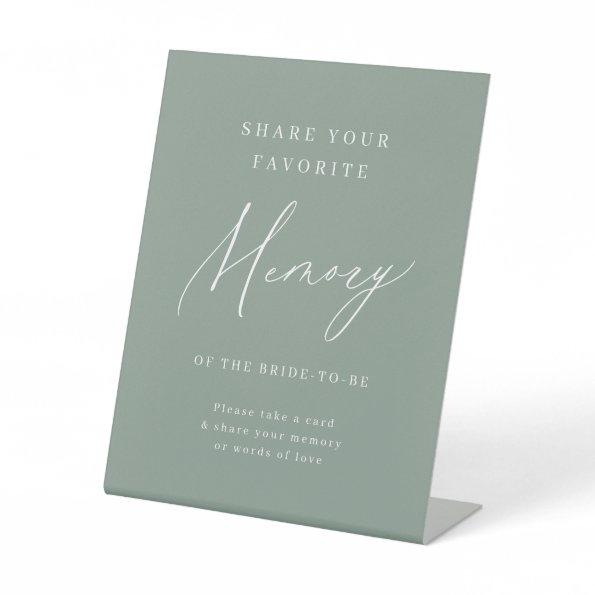Sage green script share a memory  pedestal sign