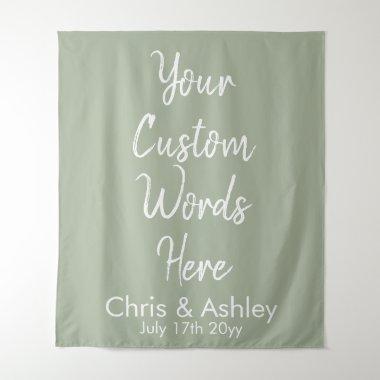 Sage Green Your Custom Words Wedding Backdrop Prop