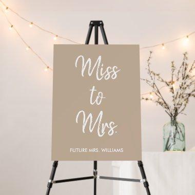 Sand Miss to Mrs Welcome Future Tan  Foam Board