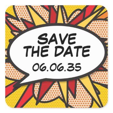 SAVE THE DATE Comic Book Pop Art Speech Bubble Square Sticker