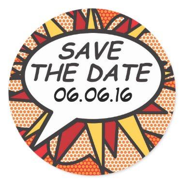 SAVE THE DATE Fun Retro Comic Book Pop Art Classic Round Sticker