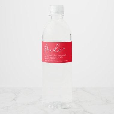 Script Bride Definition Wedding Bridal Shower Red Water Bottle Label