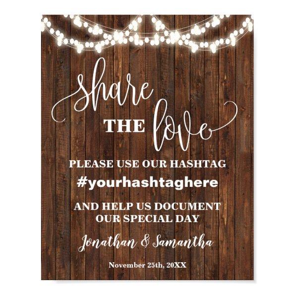 Share the Love Hashtag Wedding  Sign