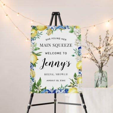 She Found Her Main Squeeze Bridal Shower Welcome Foam Board