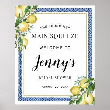 She Found Her Main Squeeze Bridal Shower Welcome Poster