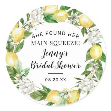 She Found Her Main Squeeze Lemon Bridal Shower Classic Round Sticker