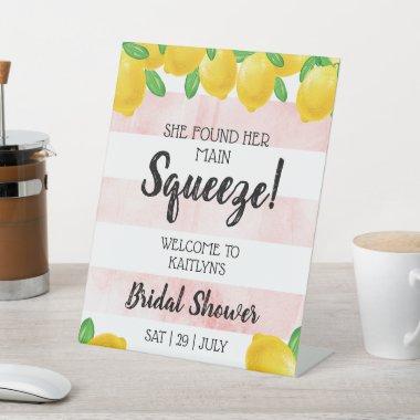 She Found Her Main Squeeze Lemon  Pedestal Sign