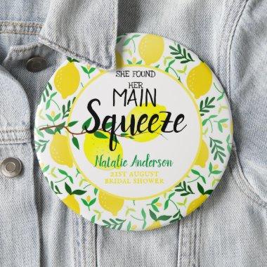 She Found Her Main Squeeze Lemons Bridal Shower Button