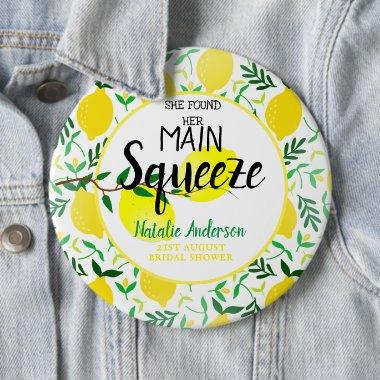 She Found Her Main Squeeze Lemons Bridal Shower Button