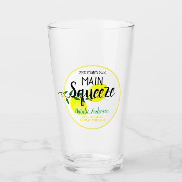 She Found Her Main Squeeze Lemons Bridal Shower Glass