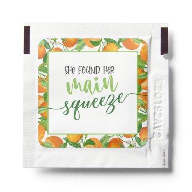 She Found Her Main Squeeze - Orange - Hand Hand Sanitizer Packet