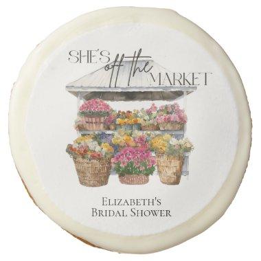She Is Off The Market Floral Shop  Sugar Cookie