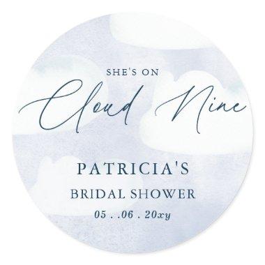 She is on Cloud Nine  Classic Round Sticker