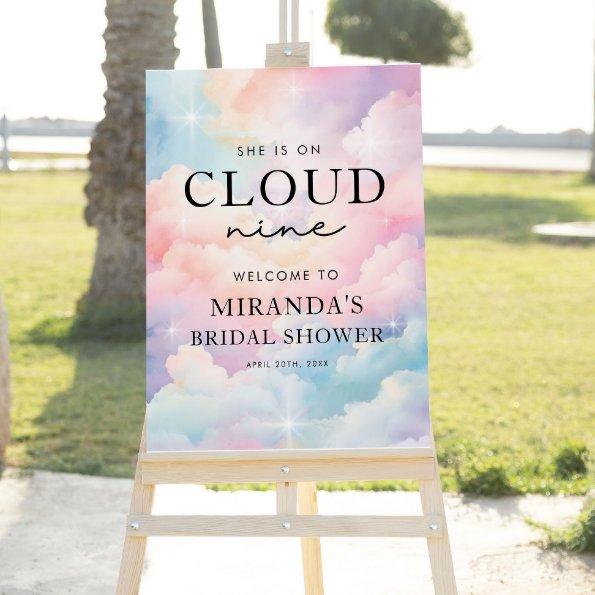 She Is On Cloud Nine  Welcome Foam Board