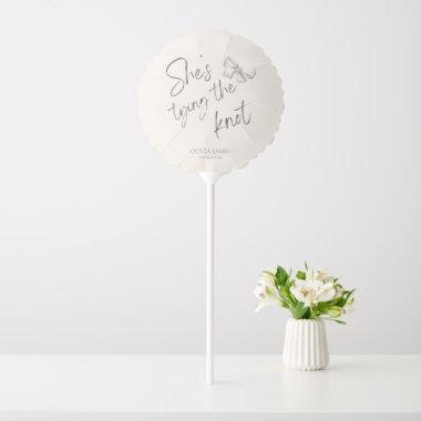 She’s tying the knot  balloon