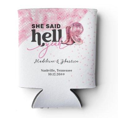She Said Hell Yeah Pink Western Booth Hat Wedding Can Cooler