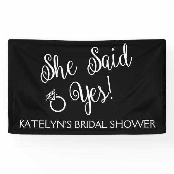 She Said Yes, Bridal Shower Banner