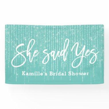 She said yes bridal shower teal string lights banner