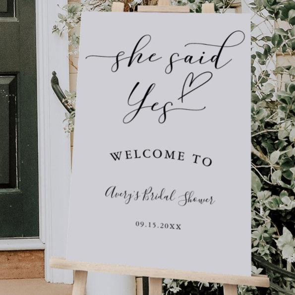 She Said Yes Bridal Shower Welcome Sign