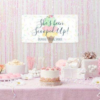 She's Been Scooped Up Ice Cream  Banner