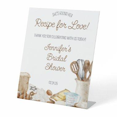 She's Found Her Recipe For Love! Pedestal Sign