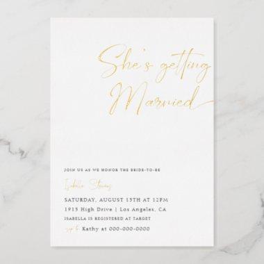 She's Getting Married Minimalist Bridal Shower Foil Invitations