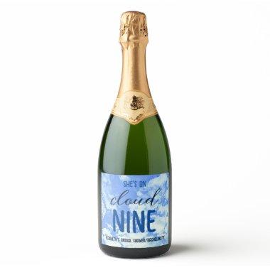 She's On Cloud Nine! /Bachelorette Sparkling Wine Label