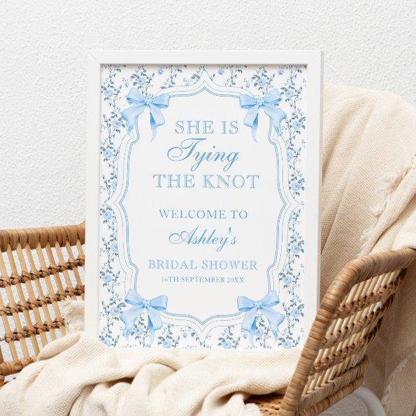 She's Tying the Knot Bow  Welcome Poster