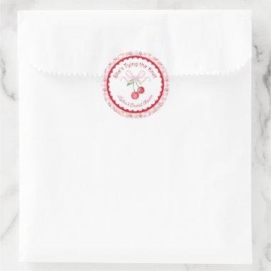 She's Tying the Knot Coquette Cherry  Classic Round Sticker