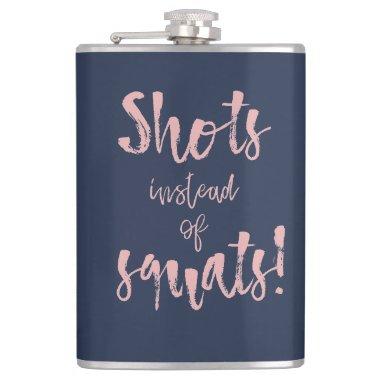 Shots Instead Of Squats Flask