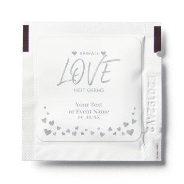 Silver Hearts Spread Love not Germs Favor Hand Sanitizer Packet