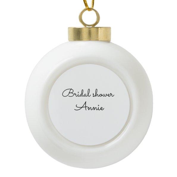 simple minimal add your name text  t ceramic ball christmas ornament