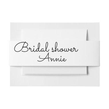 simple minimal add your name text bridal shower t Invitations belly band
