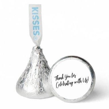 Simple Thank You for Celebrating with Us Hershey®'s Kisses®