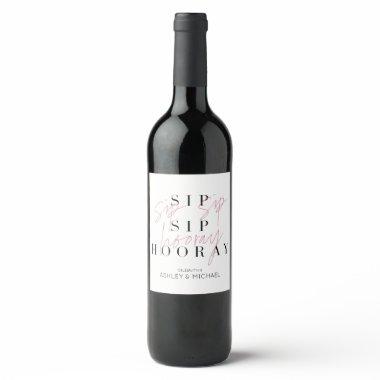 Sip Sip Hooray Black & White Engagement or Shower Wine Label