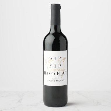 Sip Sip Hooray Black White Gold Engagement Shower Wine Label