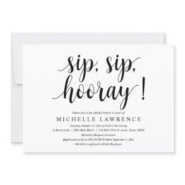 Sip, Sip, Hooray, Bridal Shower Celebration Invitations