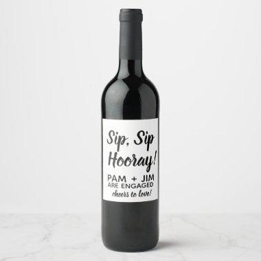 Sip Sip Hooray Custom Wine Label. Engagement Party Wine Label