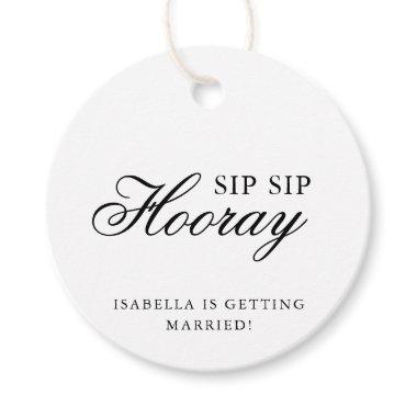 Sip Sip Hooray Elegant Calligraphy Bridal Shower Favor Tags